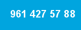 961 427 57 88